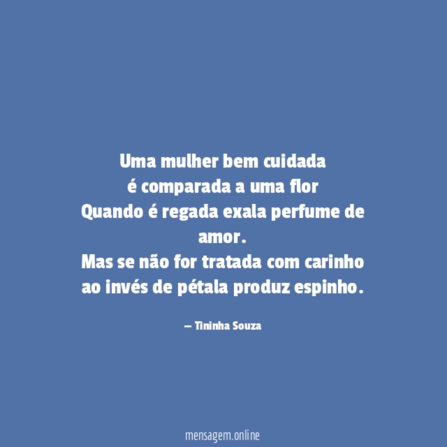 Uma mulher bem cuidada é comparada a uma flor Quando