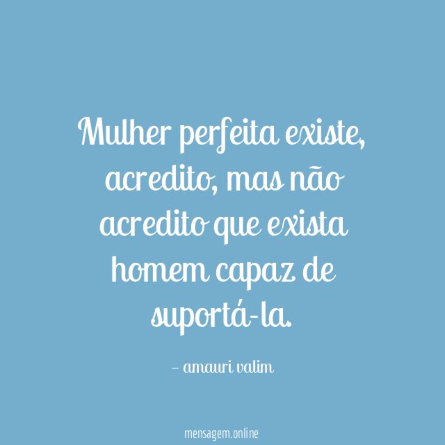 Mulher perfeita existe