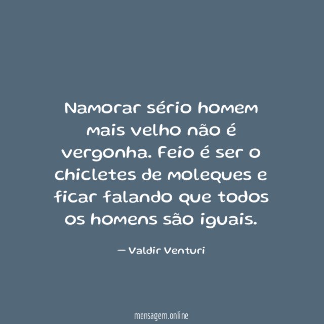 Namorar sério homem mais velho não é vergonha