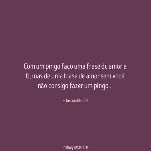 Com um pingo faço uma frase de amor à ti
