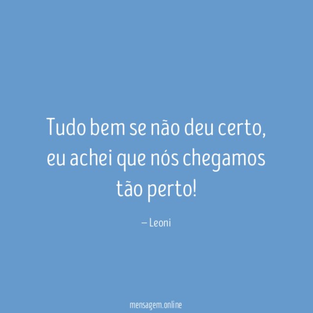 Tudo bem se não deu certo