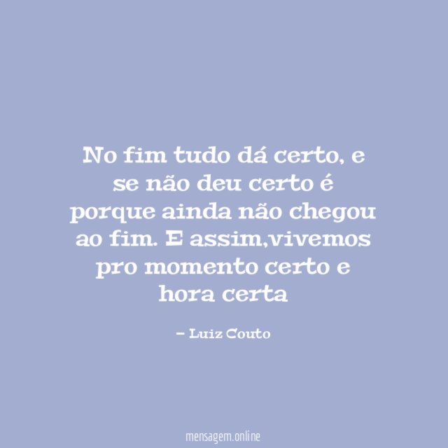 No fim tudo dá certo