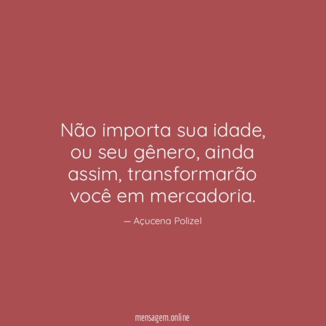 Não importa sua idade