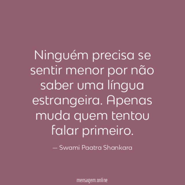 Ninguém precisa se sentir menor por não saber