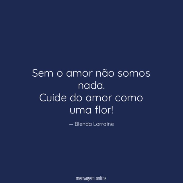 Sem o amor não somos nada