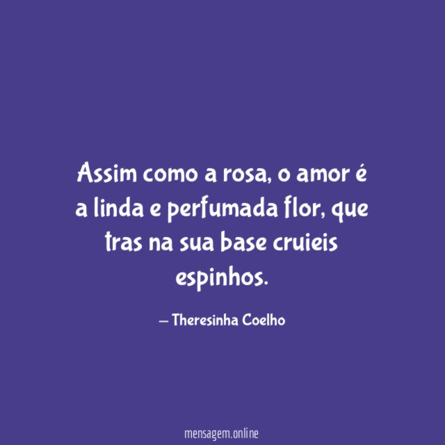 Assim como a rosa
