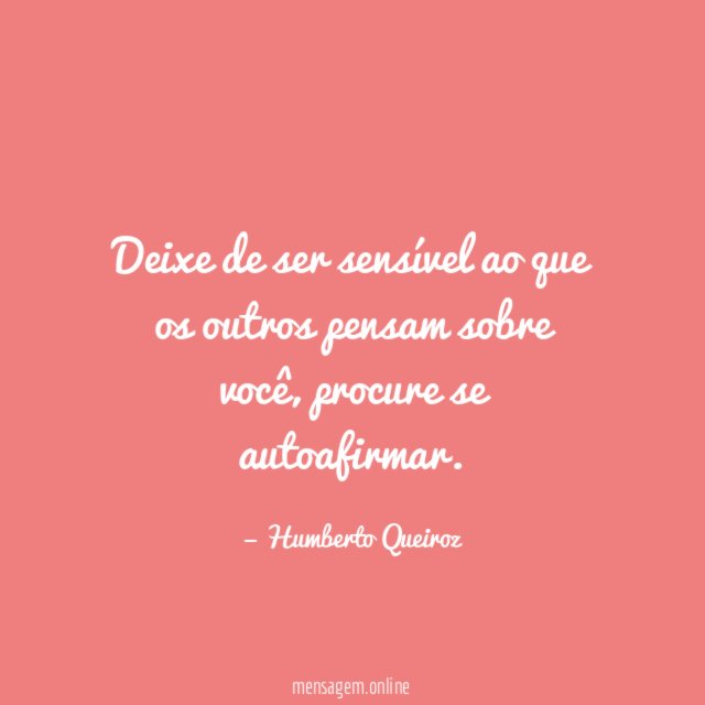 Deixe de ser sensível ao que os outros pensam sobre você