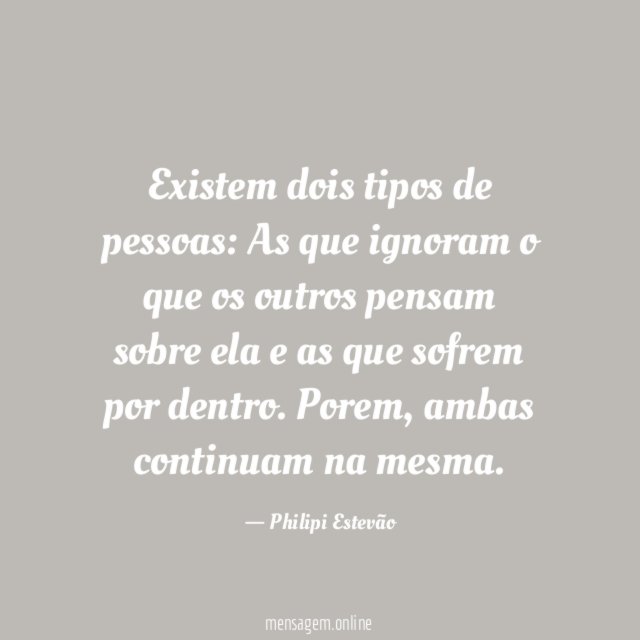 Existem dois tipos de pessoas