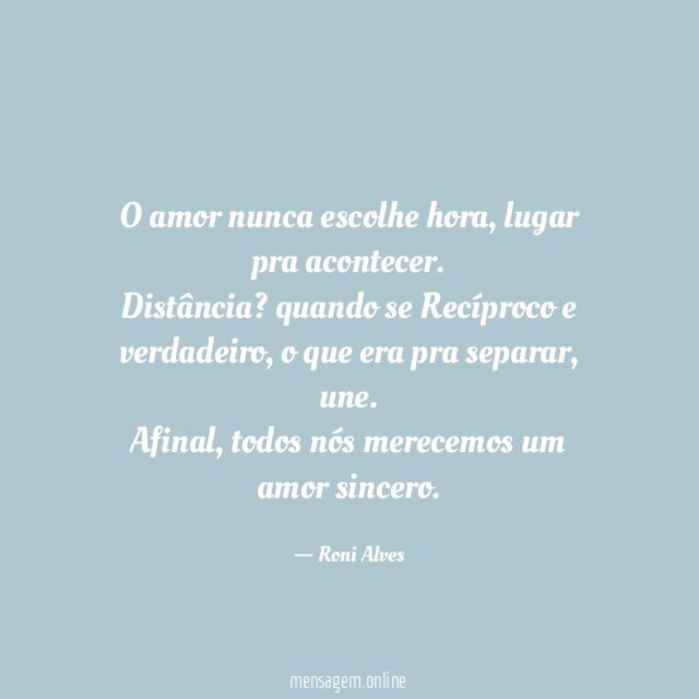 O amor nunca escolhe hora