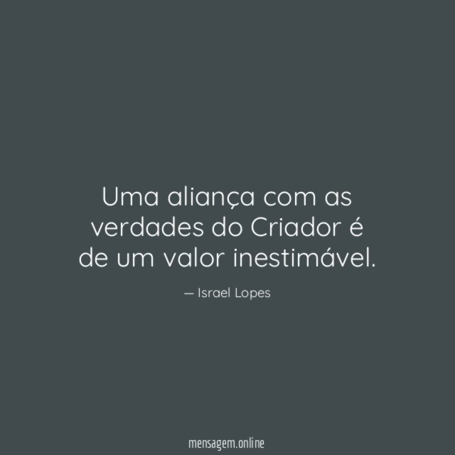 Uma aliança com as verdades do Criador é