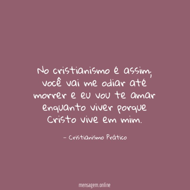 No cristianismo é assim