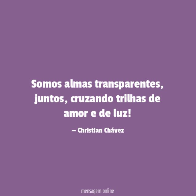 Somos almas transparentes