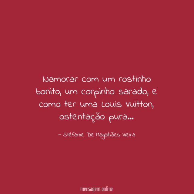 Namorar com um rostinho bonito