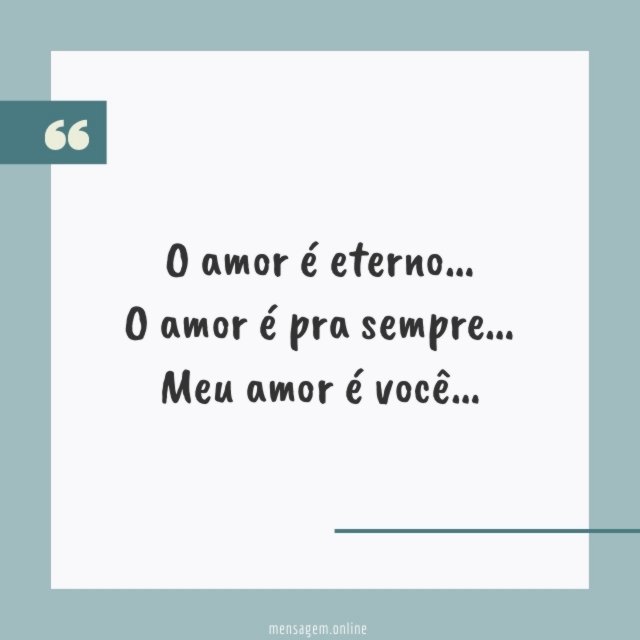 O amor é eterno