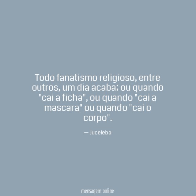Todo fanatismo religioso