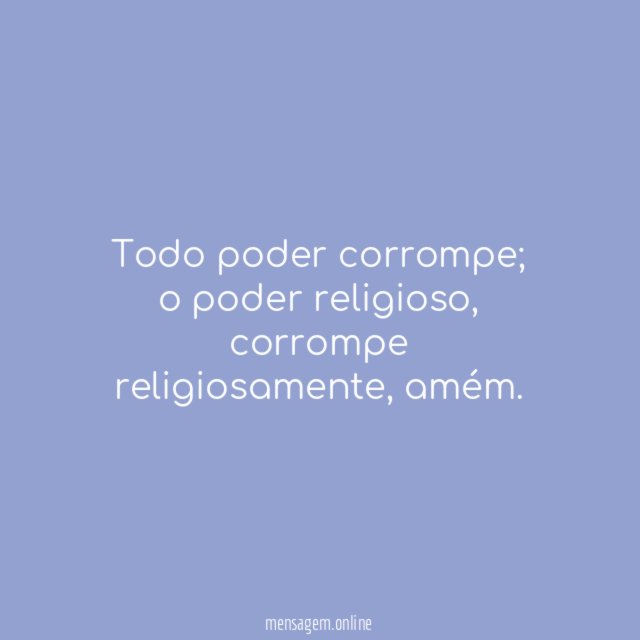 Todo poder corrompe
