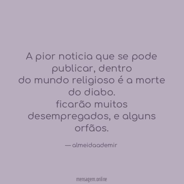 A pior noticia que se pode publicar
