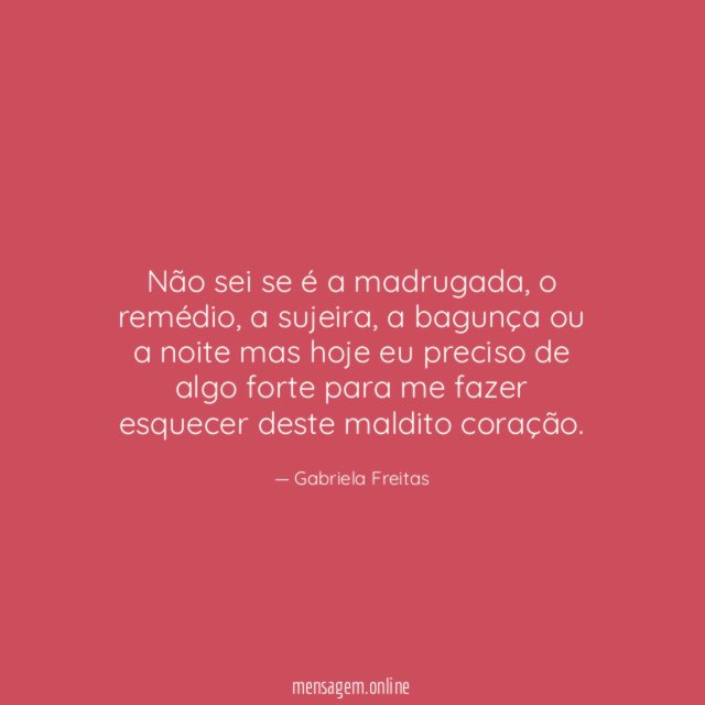 Não sei se é a madrugada