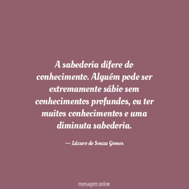 A sabedoria difere do conhecimento