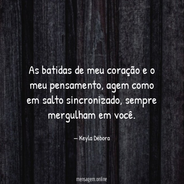 As batidas de meu coração e o meu pensamento
