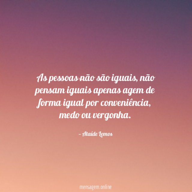 As pessoas não são iguais