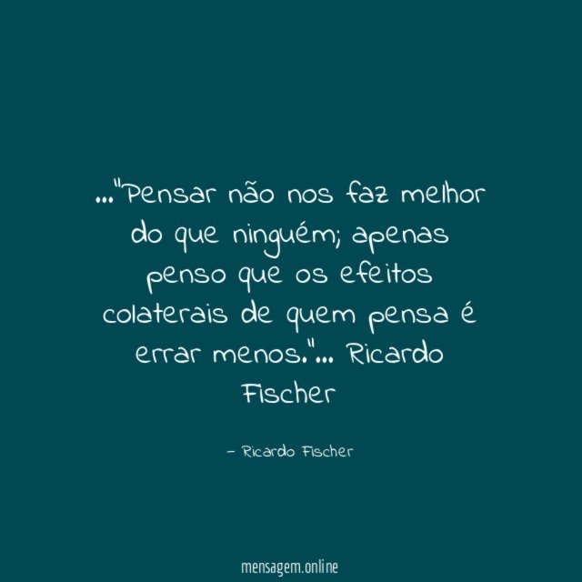 Pensar não nos faz melhor do que ninguém