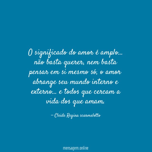 O significado do amor é amplo