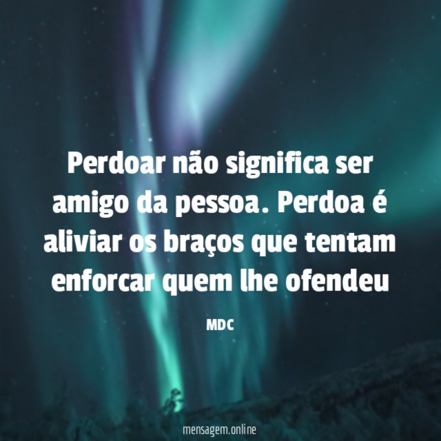 Perdoar não significa ser amigo da pessoa