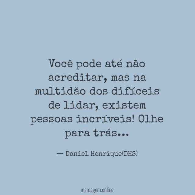 Você pode até não acreditar