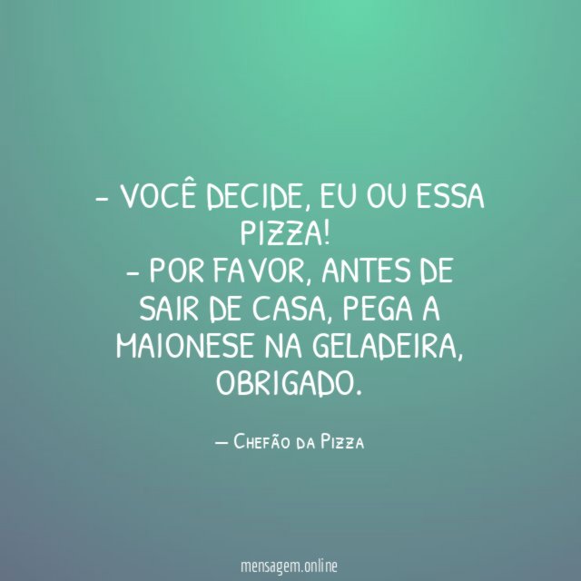 Você decide