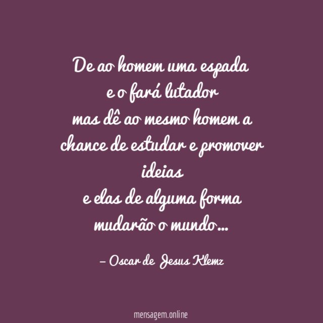 De ao homem uma espada e o fará