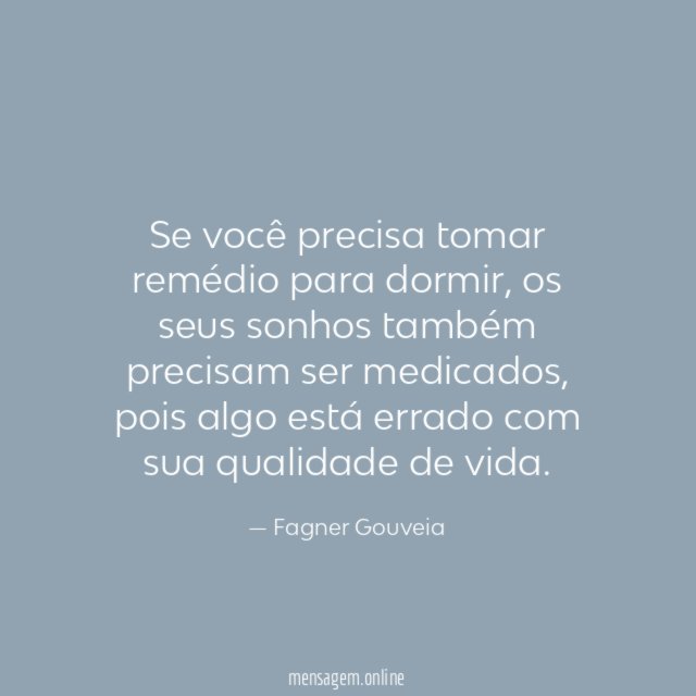 Se você precisa tomar remédio para dormir