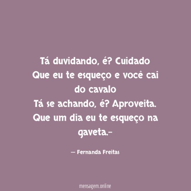 Tá duvidando
