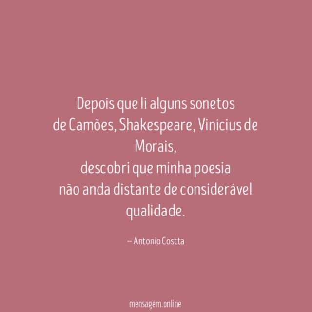 Depois que li alguns sonetos de Camões