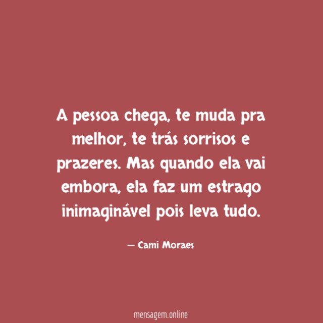 A pessoa chega