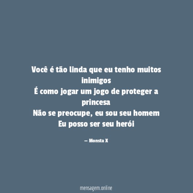 Você é tão linda que eu tenho muitos