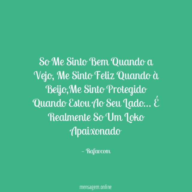So Me Sinto Bem Quando a Vejo