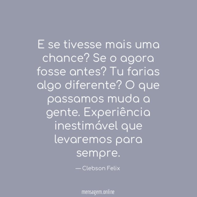 E se tivesse mais uma chance