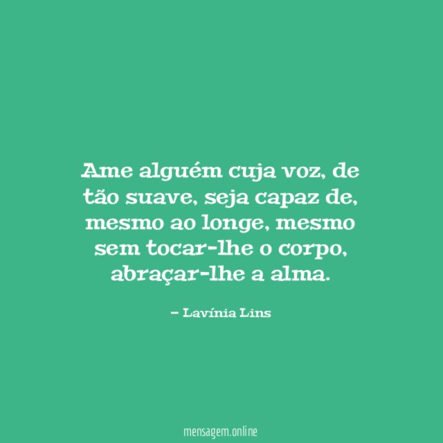 Ame alguém cuja voz