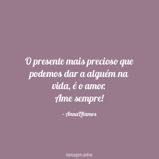 O presente mais precioso que podemos dar a alguém na vida