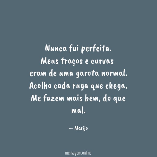 Nunca fui perfeita