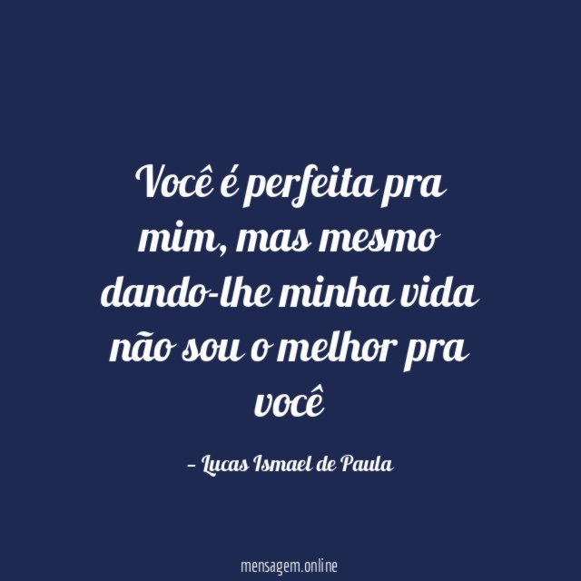Você é perfeita pra mim