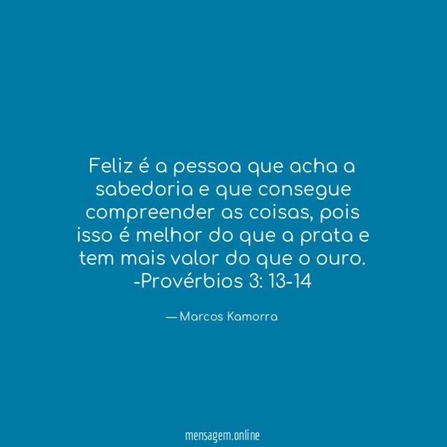 Feliz é a pessoa que acha a sabedoria