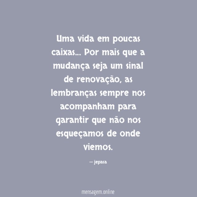 Uma vida em poucas caixas