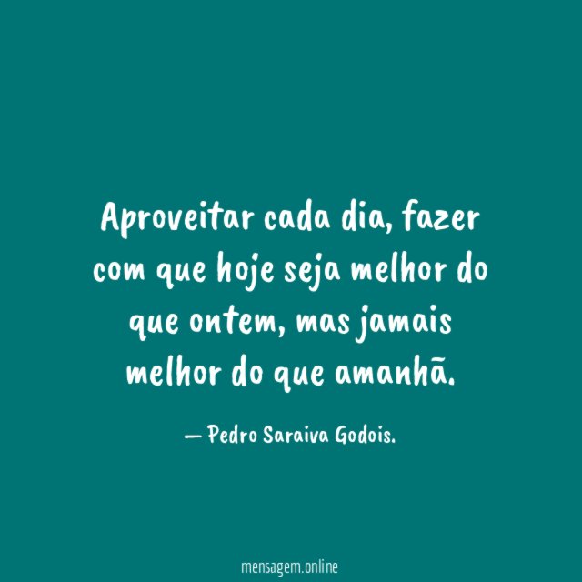Aproveitar cada dia
