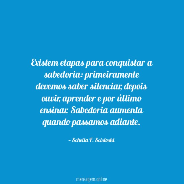 Existem etapas para conquistar a sabedoria