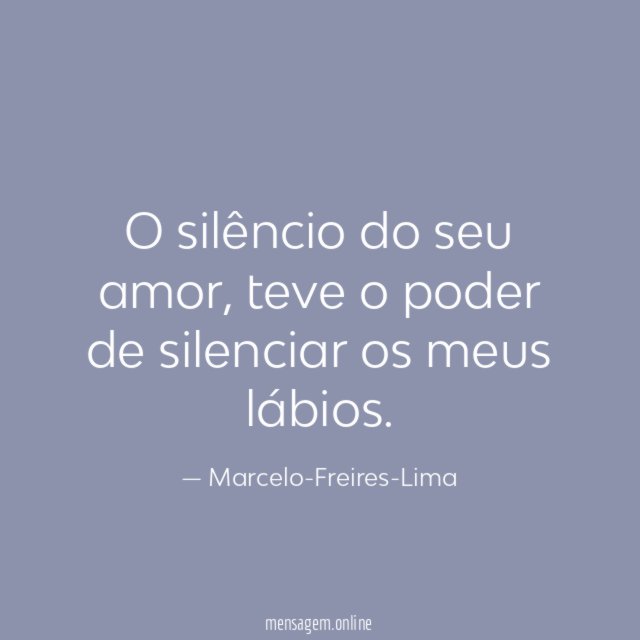 O silêncio do seu amor