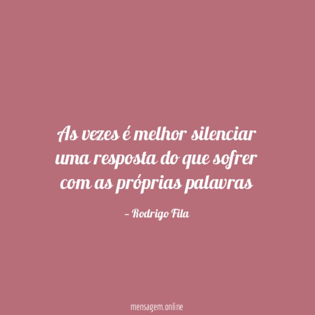 As vezes é melhor silenciar uma resposta do