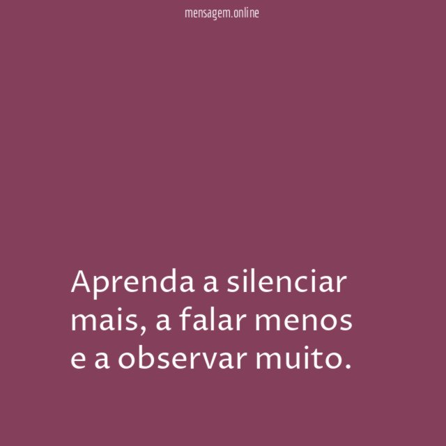 Aprenda a silenciar mais