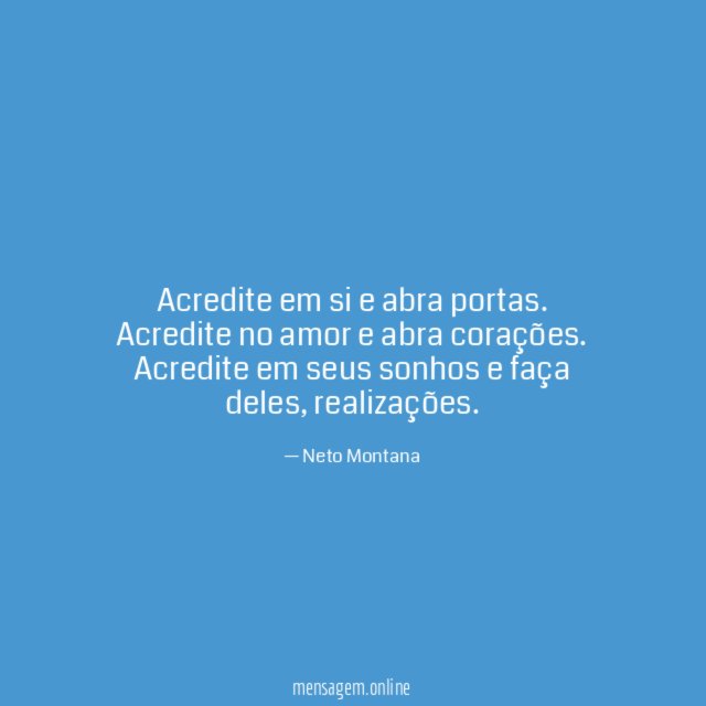Acredite em si e abra portas